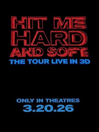 BILLIE EILISH - HIT ME HARD AND SOFT: THE TOUR (LIVE IN 3D)